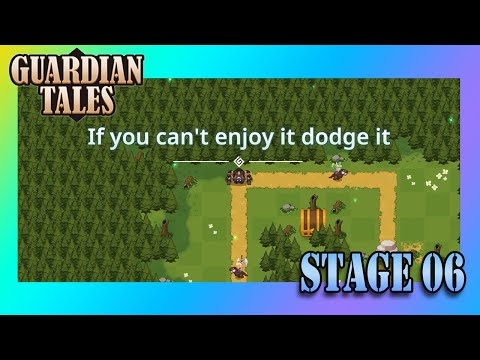 Guardian Tales - World Exploration - If you can't enjoy it dodge it