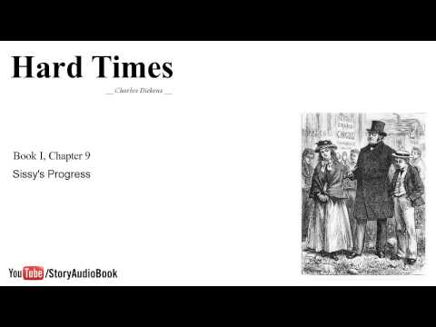 Hard Times by Charles Dickens - Book I, Chapter 9: Sissy's Progress