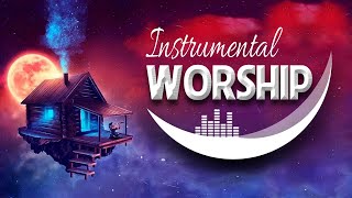 Soul Lifting Prayer Instrumental Worship Music 2021 | Touching Christian Instrumental Praise Music