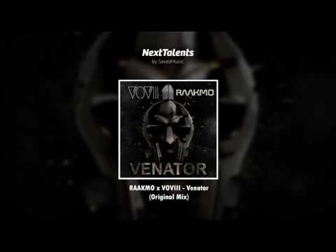 RAAKMO x VOVIII - Venator (Original Mix)