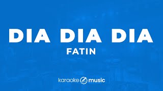 Download lagu Dia Dia Dia - Fatin (KARAOKE VERSION) mp3