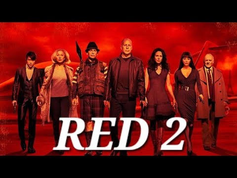 Red 2 (2013),Full Movie, Bruce Willis,John Malkovich,Mary-Louise Parker l Best Facts And Review