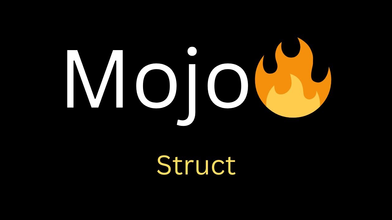 6. Unlocking the Power of Structs in Mojo🔥: Building Robust Data Structures