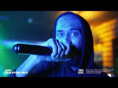 XIIVI LIVE ( TRUE STORY WLH ) - TABAC ROULE - APPROVED