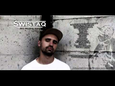 ŚwistaQ Feat.WUExclusiff No To Ej Patrz