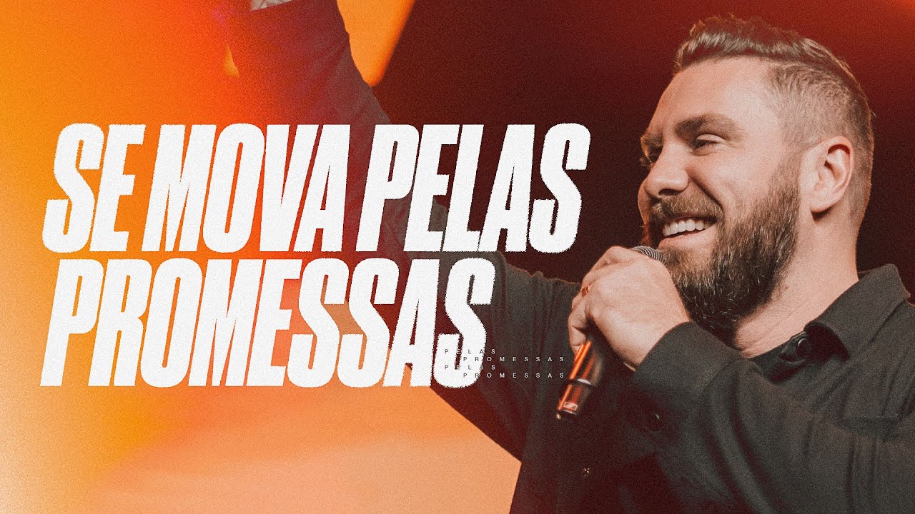 ANDRÉ FERNANDES | SE MOVA PELAS PROMESSAS | LAGOINHA ALPHAVILLE