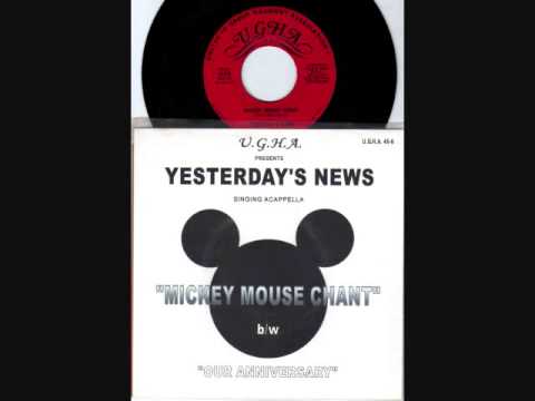 MICKEY MOUSE CLUB Chant done A Cappella by YESTERDAY'S NEWS (U.G.H.A.) from 1979