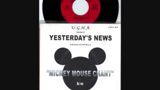 MICKEY MOUSE CLUB Chant done A Cappella by YESTERDAY'S NEWS (U.G.H.A.) from 1979