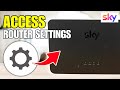 How To Access Sky Router Settings Admin Page