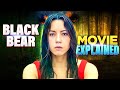 Black Bear Movie Explained