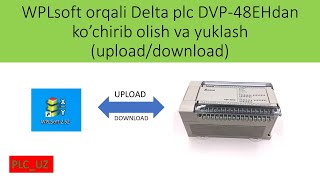 WPLsoft orqali Delta plc DVP 48EHdan ko’chirib olish