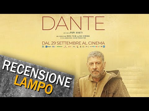 DANTE di Pupi Avati - Recensione Lampo