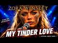 My Tinder Love - Zora Winslet | Official Lyric Video | Soul Blues Heartbreak Song