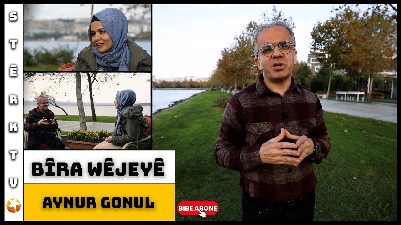 Bîra Wêjeyê - Helbestvan Aynur Gonul