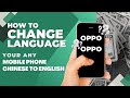 Change language Chinese to English any OPPO Phone Tagalog version Update