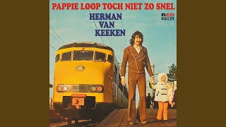 Herman Van Keeken - Pappie Loop Toch Niet Zo Snel (Daddy Don't You Walk So Fast) video