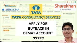 How to Apply TCS Buyback?Apply in Zerodha, ICICI Direct, sharekhan | FULL PROCESS