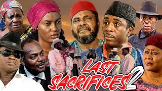 LAST SACRIFICE 2 (PETE EDOCHIE, BOB MANUEL, NGOZI EZEONU, QUEEN NWAOKOYE) #2023 NOLLYWOOD CLASSIC