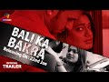 Bali Ka Bakra | Official Trailer | Releasing On : 22nd January | Exclusively On Atrangii App
