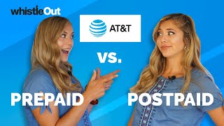 AT&T Prepaid VS PostPaid: Which is Best For You