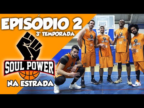 JOGAMOS COM APENAS 5 JOGADORES! SEM RESERVA! - SOUL POWER NA ESTRADA EP. 2 - 3° TEMPORADA