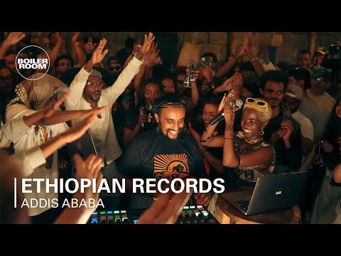 Ethiopian Records | Boiler Room: Addis Ababa