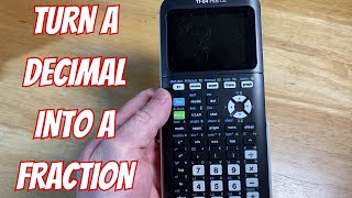 How to Turn a Decimal into a Fraction with the TI-84 Plus CE Calculator