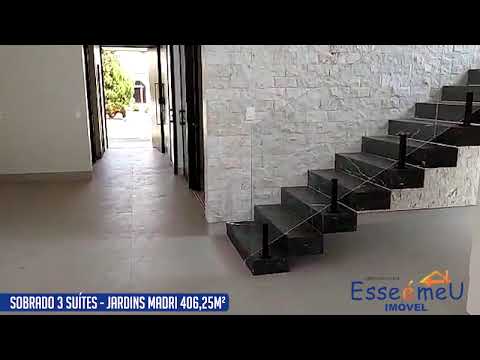 [SOBRADO 3Q SUITES PLENAS – JARDINS MADRI 406,25m²]