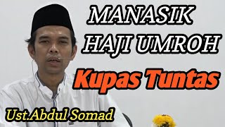 Download lagu Kupas Tuntas Manasik Haji Umroh ‼️ Ceramah Ustadz Abdul Somad mp3 Download lagu Kupas Tuntas Manasik Haji Umroh ‼️ Ceramah Ustadz Abdul Somad mp3