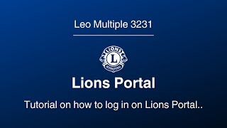Tutorial on how to login on Lions Portal