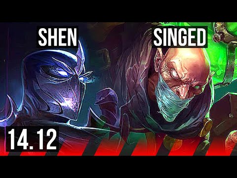 SHEN vs SINGED (TOP) | 5/0/8, 800+ games | EUW Master | 14.12