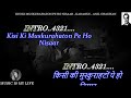Kisi Ki Muskurahaton Pe Ho Nisaar Karaoke With Scrolling Lyrics Eng हिंदी