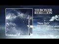 The Boxer Rebellion - New York 