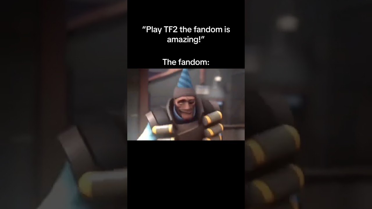 The fandom:#shorts #tf2 #teamfortress2 #sfm #fyp #viral credits to @the_winglet for the animation