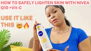 HOW TO LIGHTEN YOUR SKIN USING NIVEA Q10 PLUS VITAMIN C LOTION My honest review😍🤯🔥 #nivealotion