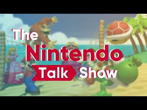 Nintendo Talk Show #255 - L’été JV & Nintendo Direct Mini - Partner Showcase