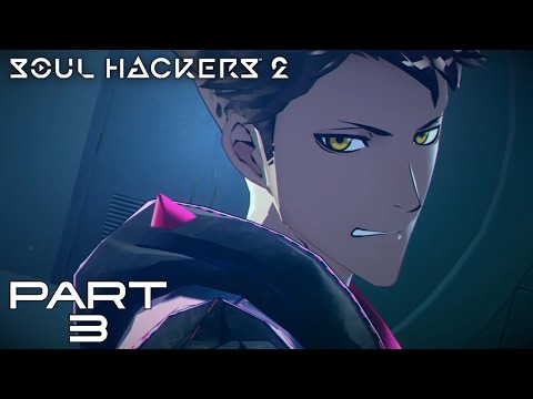 Soul Hackers 2 Gameplay Walkthrough Part 3
