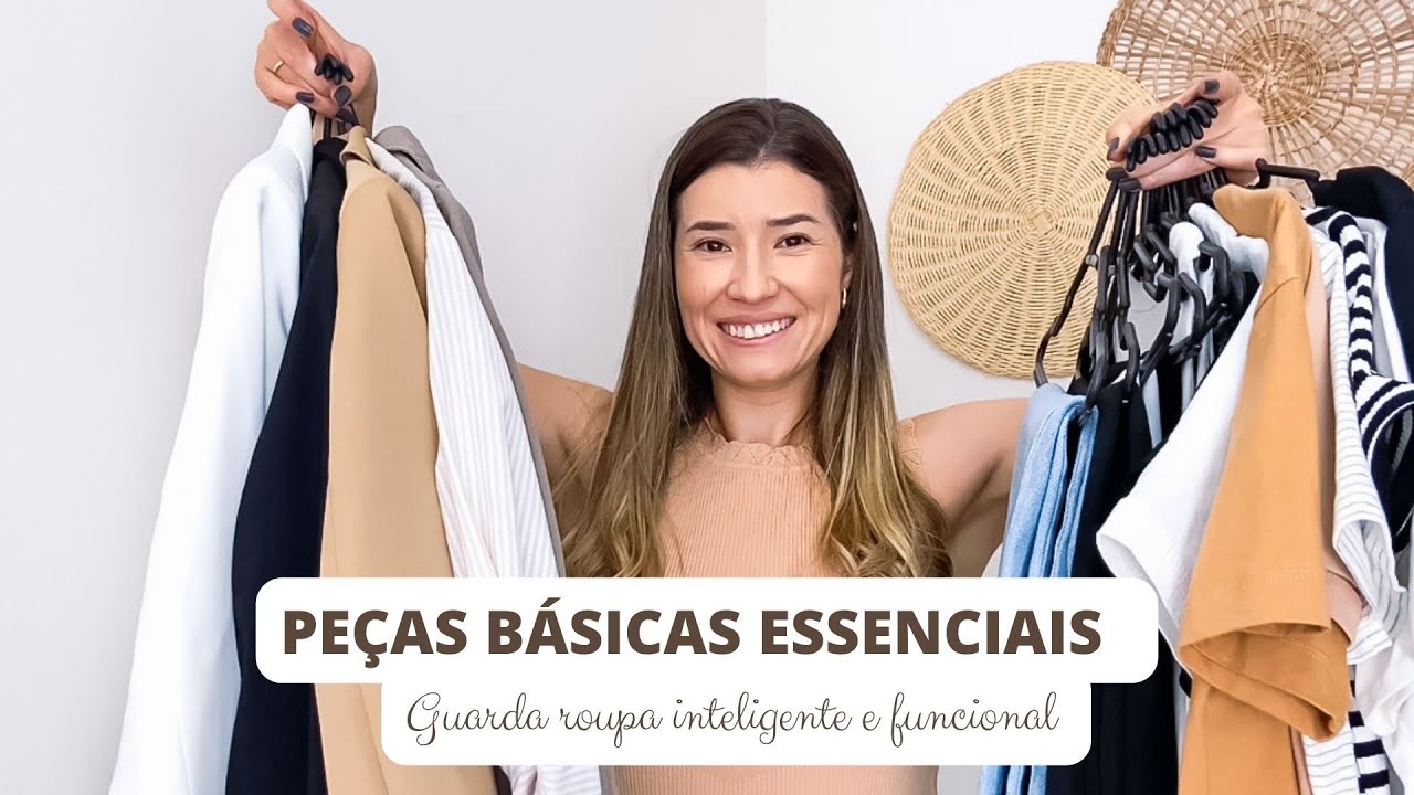 GUARDA ROUPA INTELIGENTE E FUNCIONAL - peças essenciais