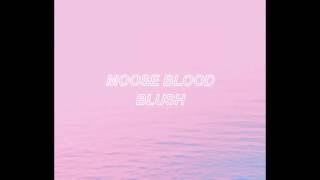 Moose Blood - Loome