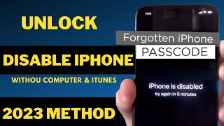 Unlock Disabled iPhone without Computer And iTunes without losing Any Data 2023 Method
