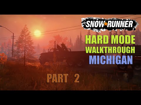 SnowRunner Hard Mode Walkthrough Part 2 | Wooden Bridge, Rockslide | Michigan | Black River
