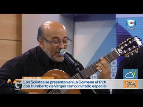 Música Arriba Gente - Los solistas y Humberto de Vargas como invitado especial