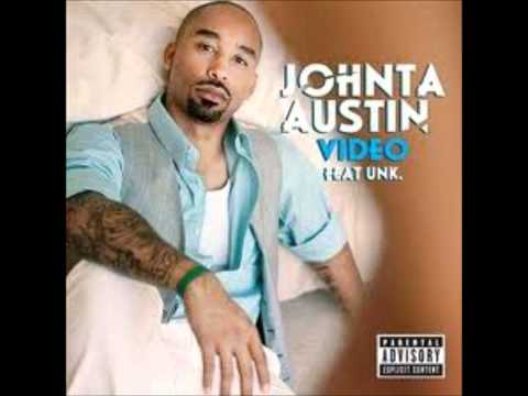Johnta austin ft unk  - video