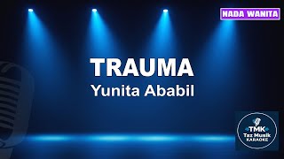 Download lagu Karaoke Lagu Lawas Koplo - Trauma (Yunita Ababil) | TAZ MUSIK KARAOKE mp3 Download lagu Karaoke Lagu Lawas Koplo - Trauma (Yunita Ababil) | TAZ MUSIK KARAOKE mp3