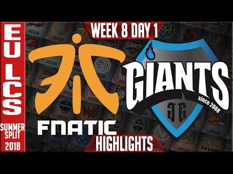 FNC vs GIA Highlights  | EU LCS Summer 2018 Week 8 Day 1 | Fnatic vs Giants