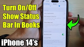 iPhone 14/14 Pro Max: How to Turn On/Off Show Status Bar In Books