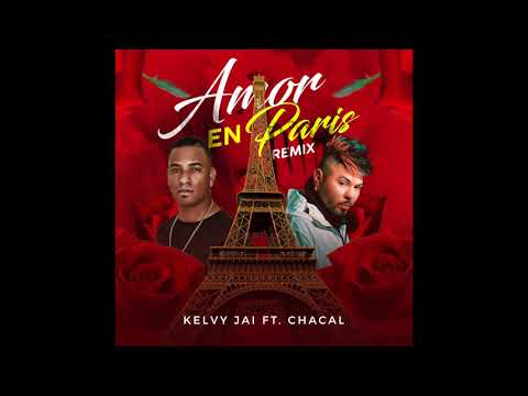 Amor En Paris feat El Chacal (Audio Remix)
