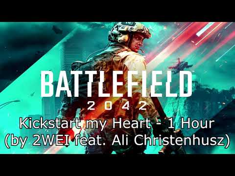 Battlefield 2042 Kickstart my Heart (by 2WEI feat. Ali Christenhusz) - 1 Hour Version