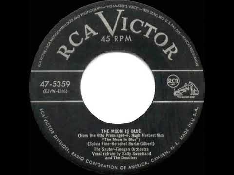 1953 OSCAR-NOMINATED SONG:  The Moon Is Blue - Sauter-Finegan Orch. (Sally Sweetland & chorus, voc)