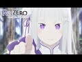 My Name is Emilia! | Re:ZERO -Starting Life in Another World- Season 2